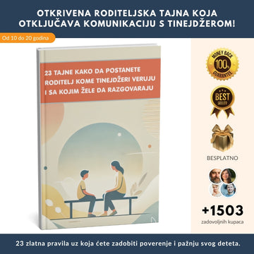 Otkrivena roditeljska tajna koja otključava komunikaciju s tinejdžerom! + BONUS