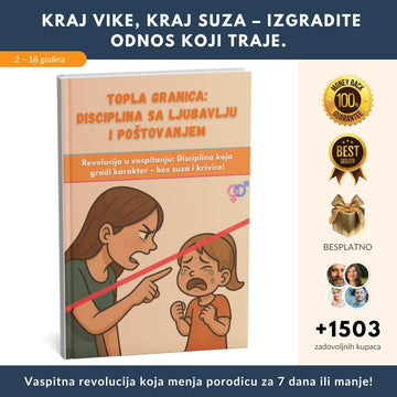 Vaspitna revolucija koja menja porodicu za 7 dana ili manje! + BONUS