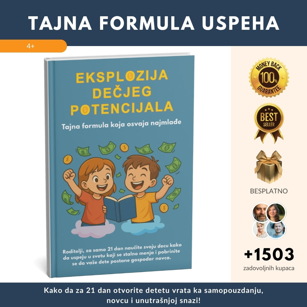 TAJNA FORMULA USPEHA – Kako da za 21 dan otvorite detetu vrata ka samopouzdanju, novcu i unutrašnjoj snazi + BONUS